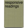 Responsive Readings door Anonymous Anonymous