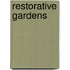 Restorative Gardens