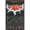 Resurrection Dreams door Richard Laymon