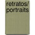 Retratos/ Portraits