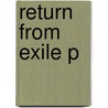 Return From Exile P by Ashis Nandy