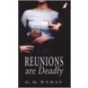 Reunions Are Deadly door Doreen Wyman