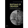 Rhythms Of Creation door Donatus Ibe Nwoga