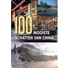 100 mooiste schatten van China