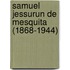 Samuel Jessurun de Mesquita (1868-1944)