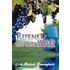 Ripened On The Vine