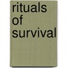 Rituals Of Survival door Nicholasa Mohr