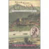River Road to China by Milton Csborne