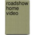 Roadshow Home Video