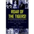 Roar of the Tigers!