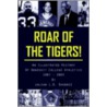 Roar of the Tigers! door Julian L.D. Shabazz