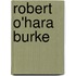 Robert O'Hara Burke