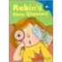 Robin's New Glasses