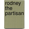 Rodney The Partisan door Harry Castlemon