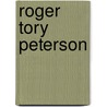 Roger Tory Peterson door Douglas Carlson