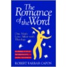 Romance Of The Word door Robert Farrar Capon