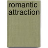 Romantic Attraction door Lucklyn Ezedom