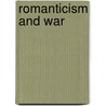 Romanticism and War by J.R. Watson