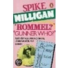 Rommel? Gunner Who? by Spike Milligan