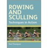 Rowing And Sculling by Paul Thompson