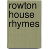 Rowton House Rhymes door William Andrew MacKenzie