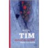 Brieven aan Tim