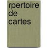 Rpertoire de Cartes by Anonymous Anonymous