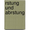 Rstung Und Abrstung door Onbekend