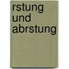 Rstung Und Abrstung by Anonymous Anonymous