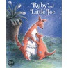 Ruby And Little Joe door Angela McAllister
