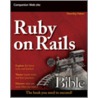 Ruby on Rails Bible door Timothy Fisher