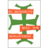 Rule Of St.Benedict by St. Benedict