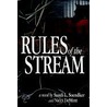 Rules Of The Stream door Sandi Soendker