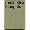 Ruminative Thoughts door Wyer