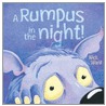 Rumpus In The Night door Nick Ward