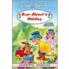Run-About's Holiday by Blyton Enid