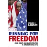 Running for Freedom by Steven F. Lawson