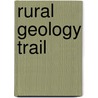 Rural Geology Trail by Unknown