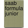 Saab Formula Junior door Miriam T. Timpledon