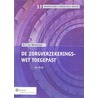 De zorgverzekeringswet toegepast door M.J. van Westerlaak