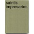 Saint's Impresarios