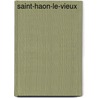 Saint-Haon-Le-Vieux by Miriam T. Timpledon