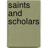 Saints And Scholars door Terry Eagleton