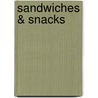 Sandwiches & Snacks door Susannah Blake