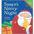 Santa's Noisy Night