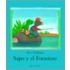 Sapo Y El Forastero