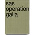 Sas Operation Galia