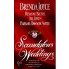 Scandalous Weddings by Brenda Joyce