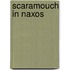 Scaramouch In Naxos