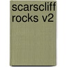 Scarscliff Rocks V2 door E.S. Maine